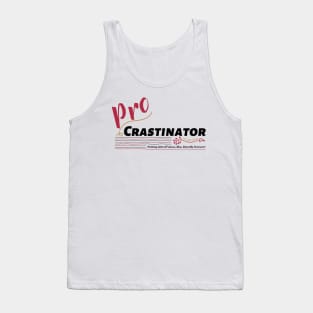 Pro Crastinator Tank Top